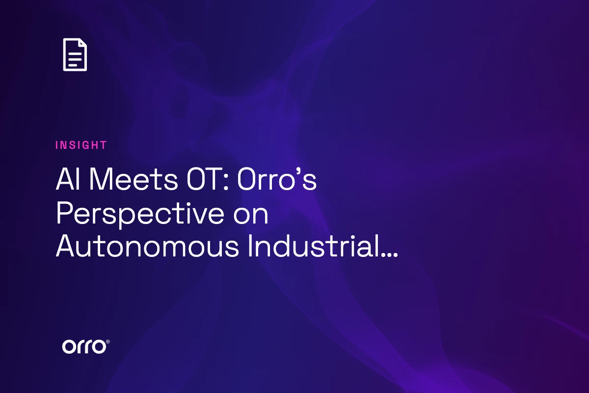AI Meets OT: Orro’s Perspective on Autonomous Industrial Systems thumbnail