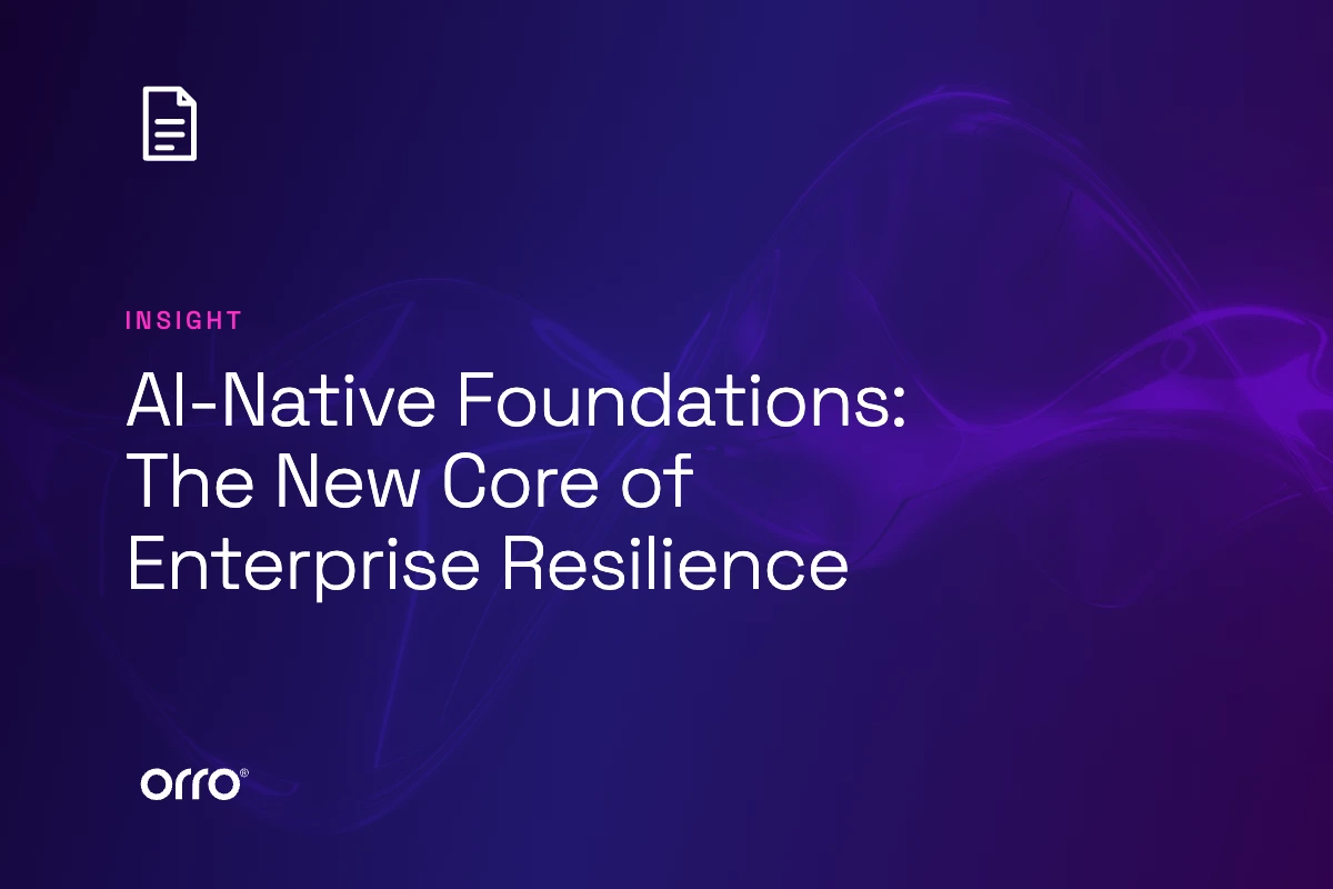 AI-Native Foundations: The New Core of Enterprise Resilience thumbnail