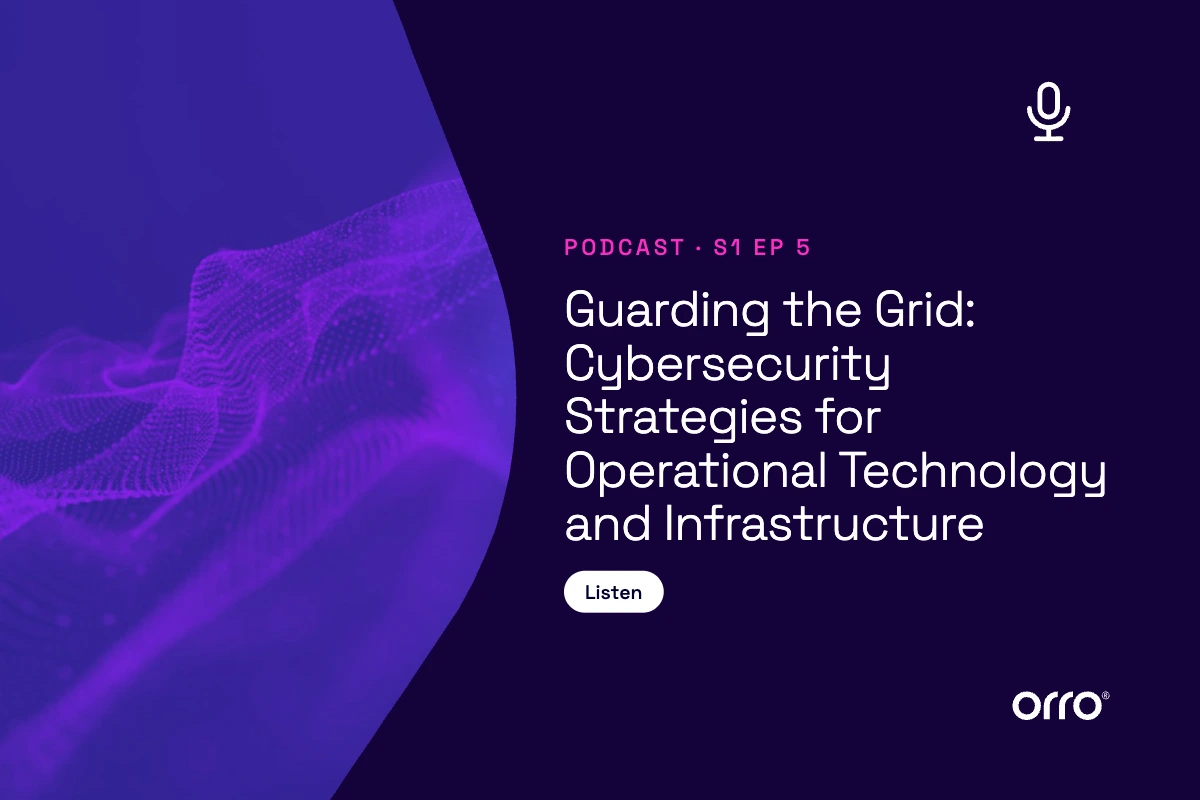 Securely Connected Everything S1-5: Guarding the Grid: Cybersecurity Strategies for Operational Technology and Infrastructure thumbnail