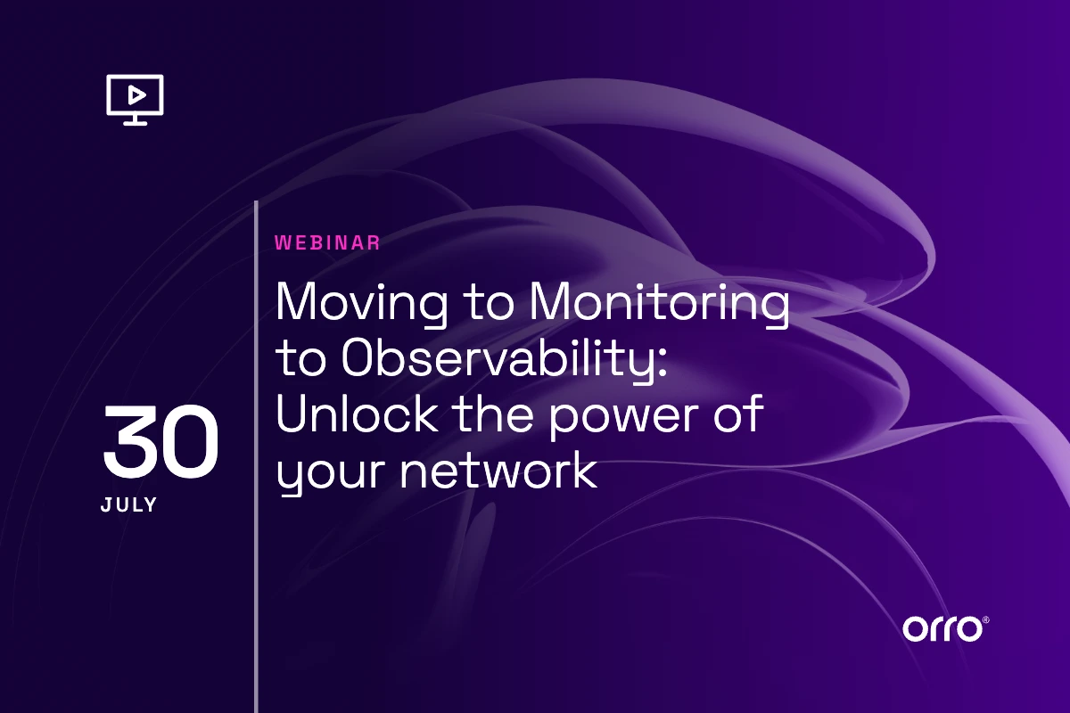 Moving to Monitoring to Observability: Unlock the power of your network thumbnail