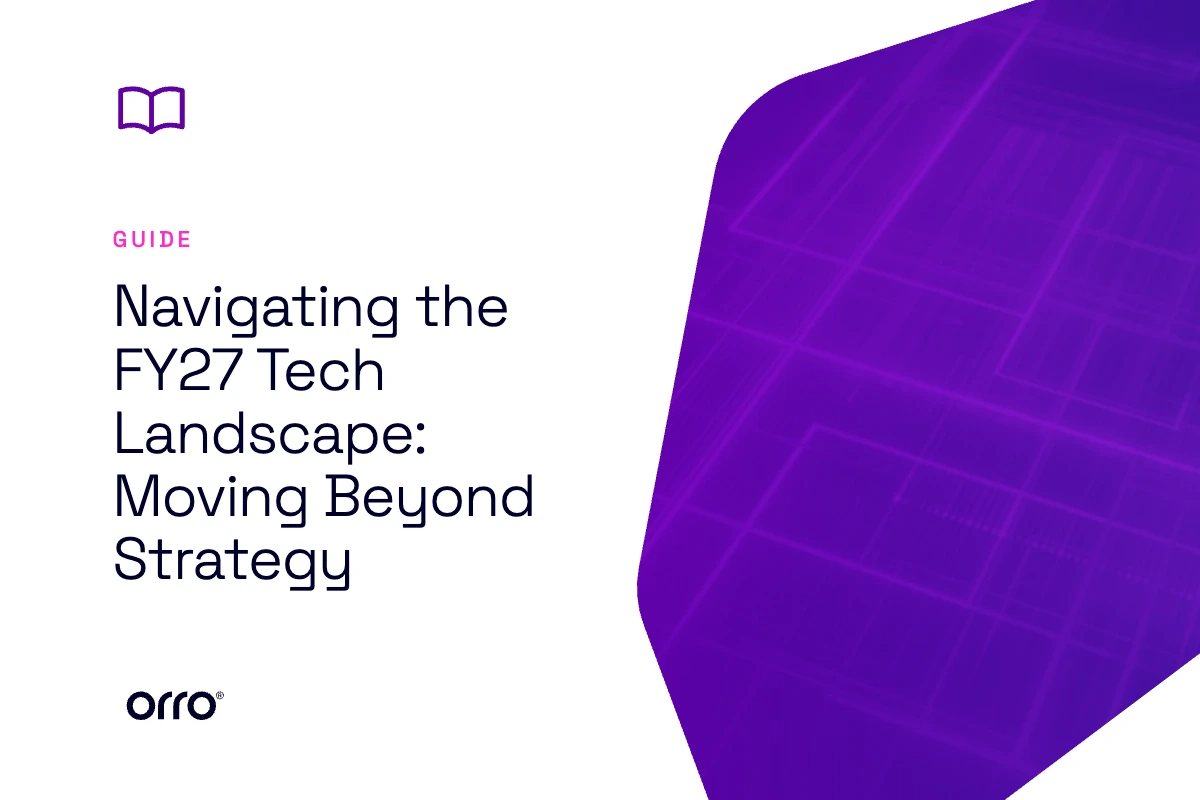 Navigating the FY27 Tech Landscape: Moving Beyond Strategy thumbnail
