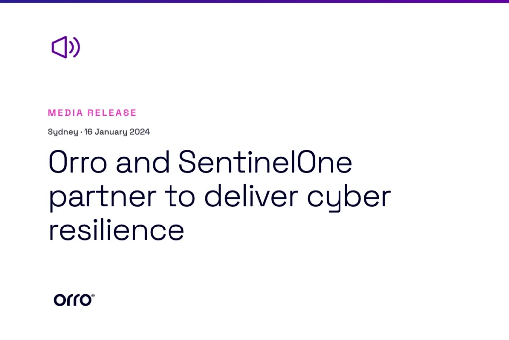 Orro and SentinelOne partner to deliver cyber resilience thumbnail