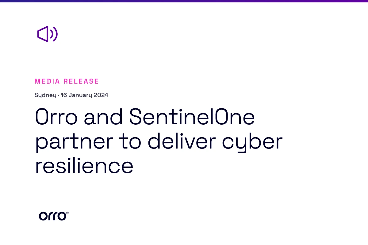 Orro and SentinelOne partner to deliver cyber resilience thumbnail
