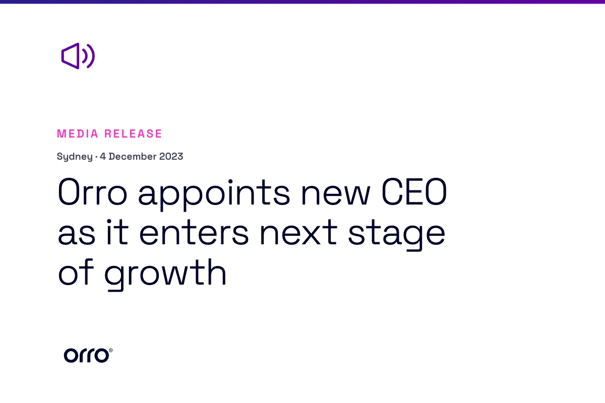 Orro appoints new CEO as it enters next stage of growth thumbnail