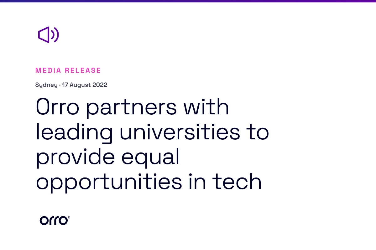 Orro partners with leading universities to provide equal opportunities in tech thumbnail