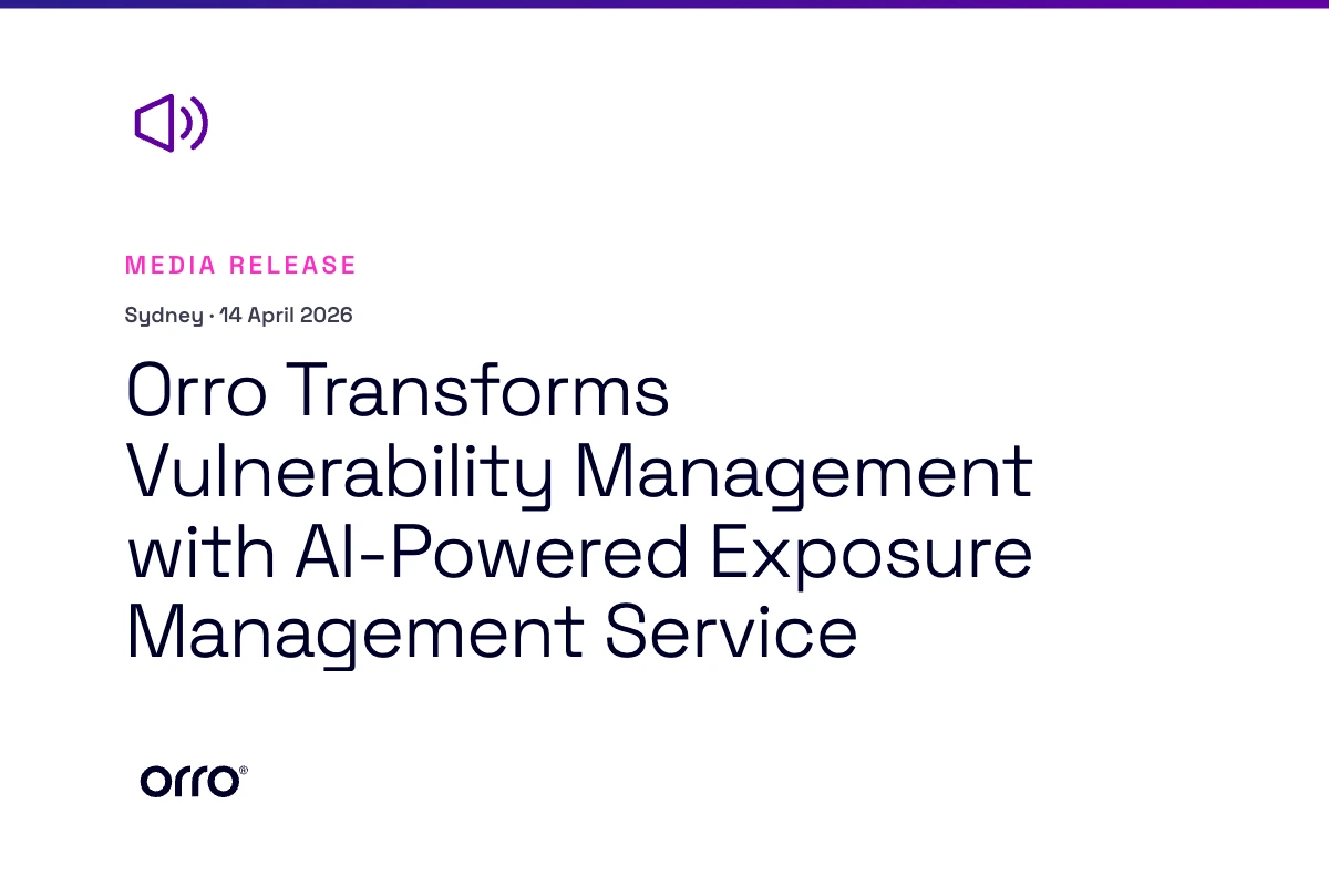 Orro Transforms Vulnerability Management with AI-Powered Exposure Management Service thumbnail