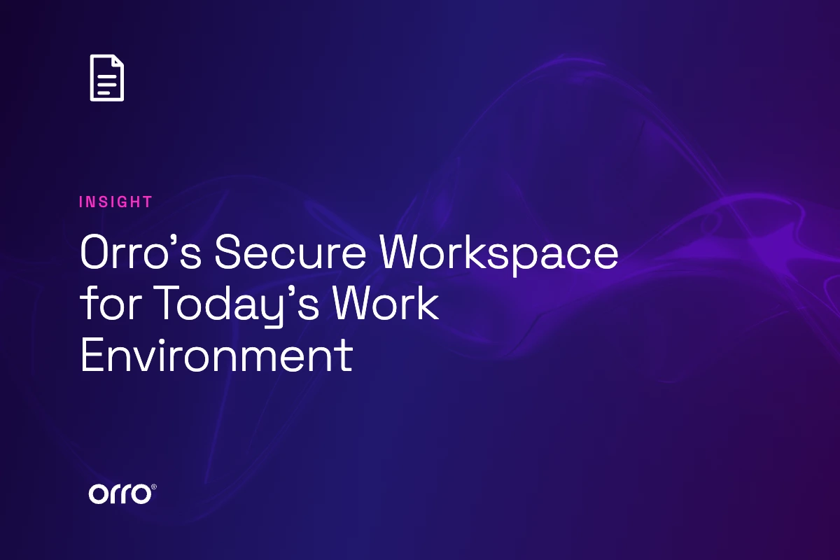 Orro’s Secure Workspace for Today’s Work Environment thumbnail