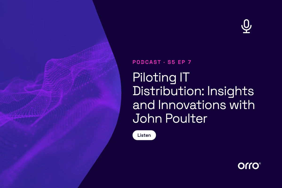 Securely Connected Everything S5-7: Piloting IT Distribution: Insights and Innovations with John Poulter thumbnail