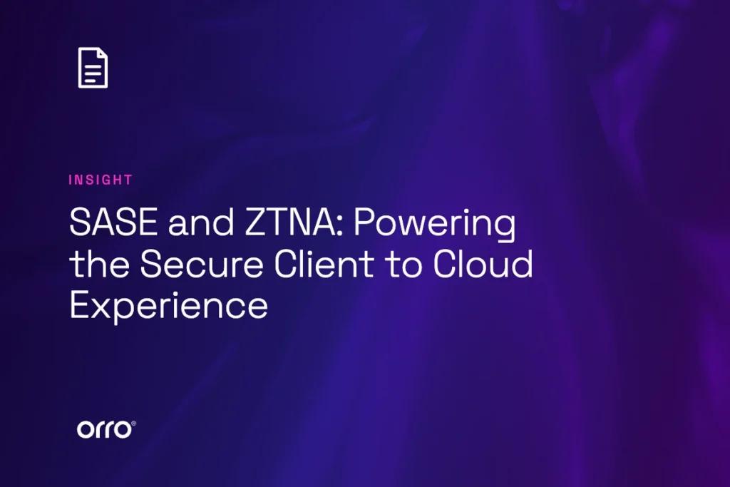 SASE and ZTNA: Powering the Secure Client to Cloud Experience thumbnail
