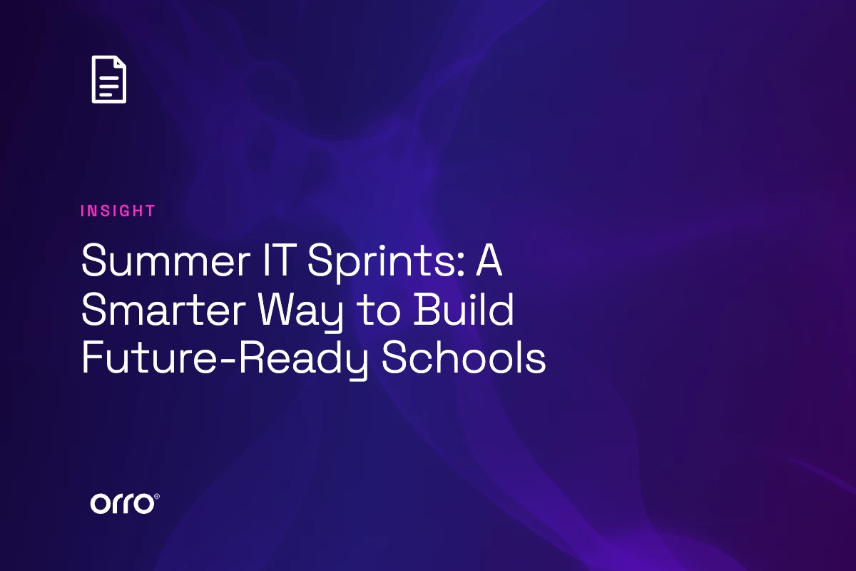 Summer IT Sprints: A Smarter Way to Build Future-Ready Schools thumbnail