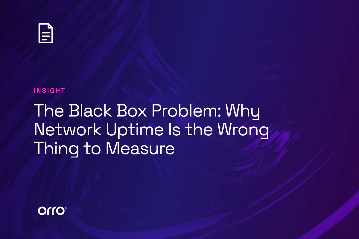 The Black Box Problem: Why Network Uptime Is the Wrong Thing to Measure thumbnail