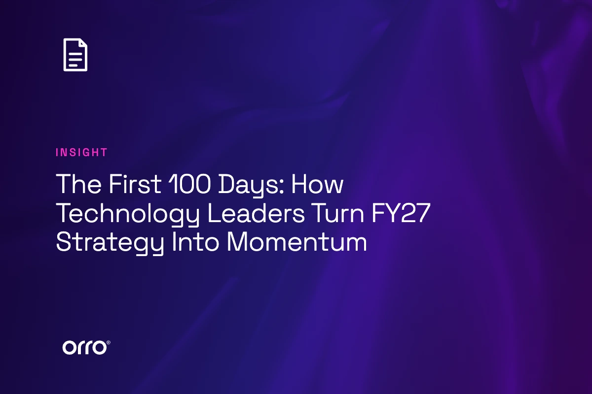 The First 100 Days: How Technology Leaders Turn FY27 Strategy Into Momentum thumbnail