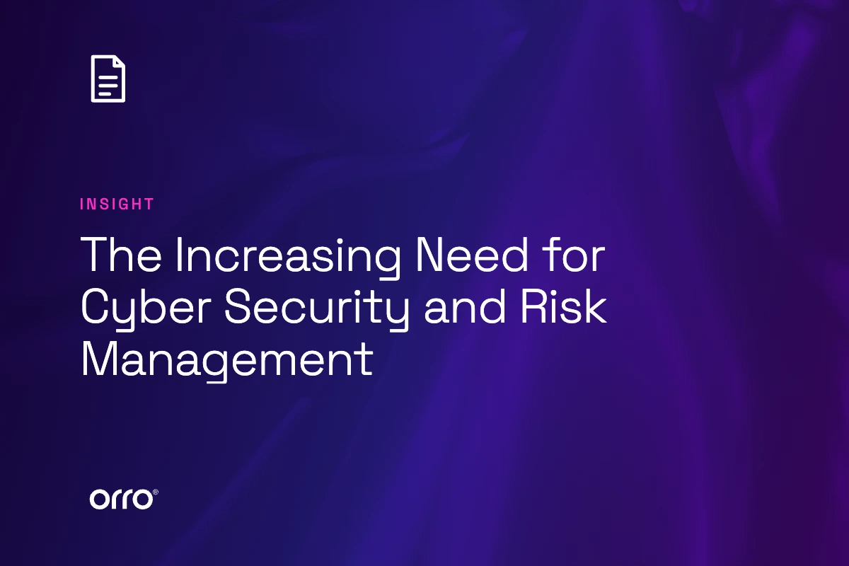 The Increasing Need for Cyber Security and Risk Management thumbnail
