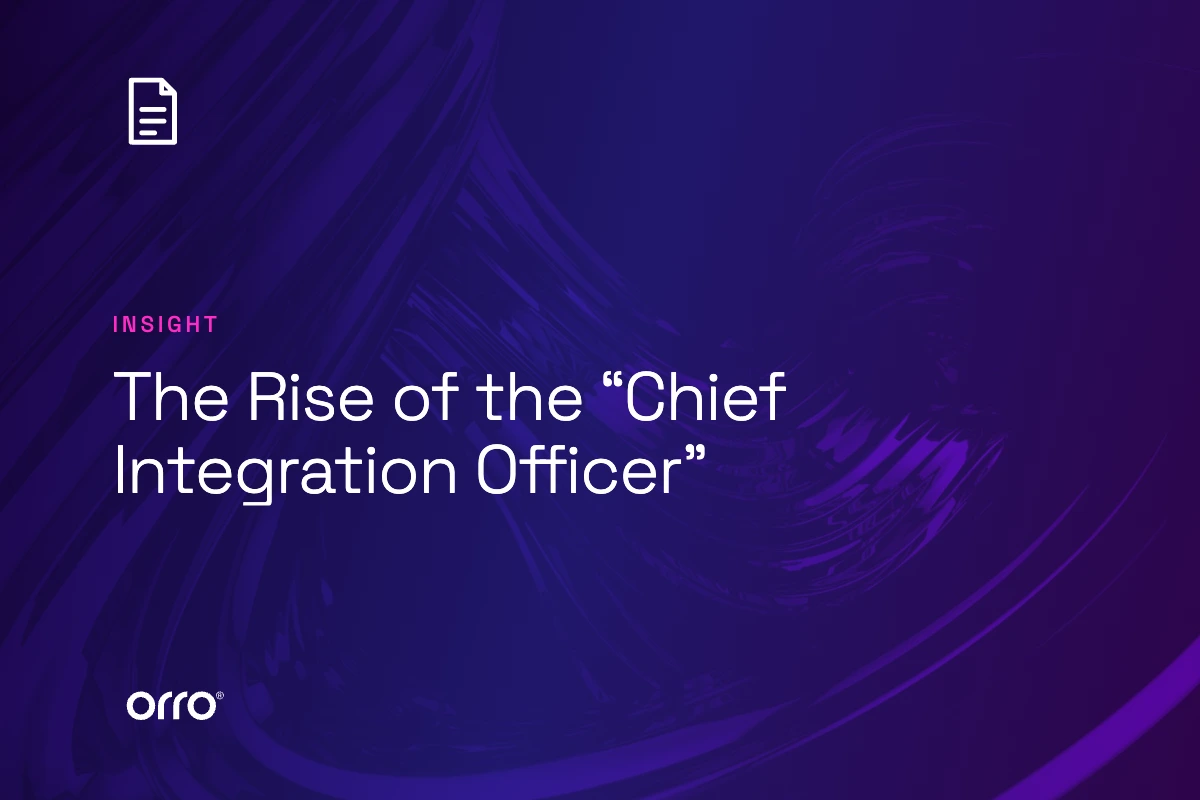 The Rise of the “Chief Integration Officer” thumbnail