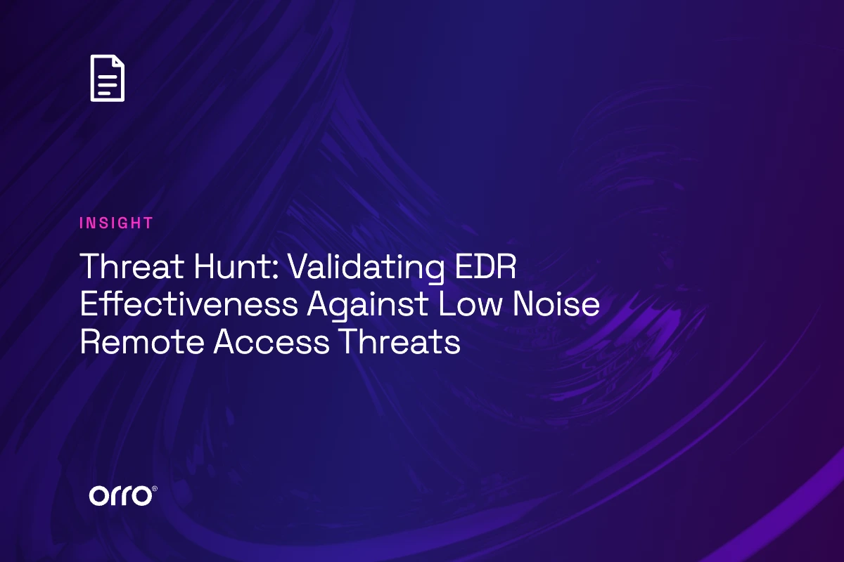 Threat Hunt: Validating EDR Effectiveness Against Low Noise Remote Access Threats thumbnail