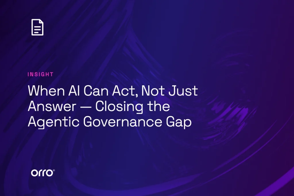 When AI Can Act, Not Just Answer — Closing the Agentic Governance Gap thumbnail