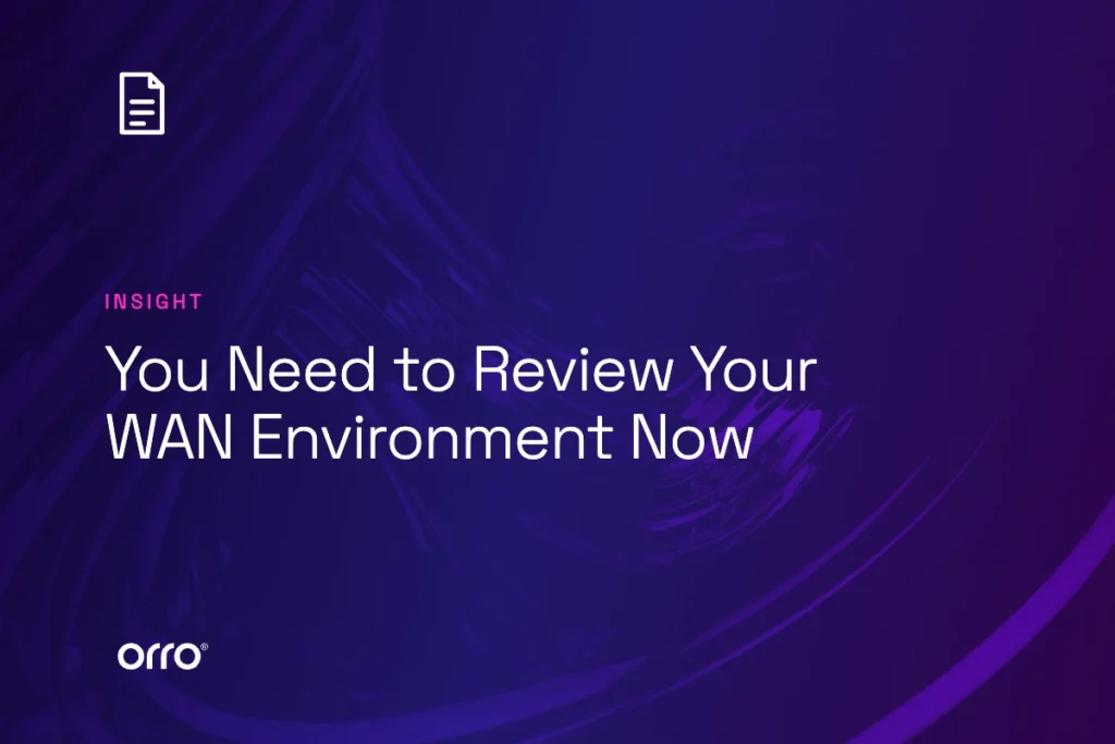 You Need to Review Your WAN Environment Now thumbnail