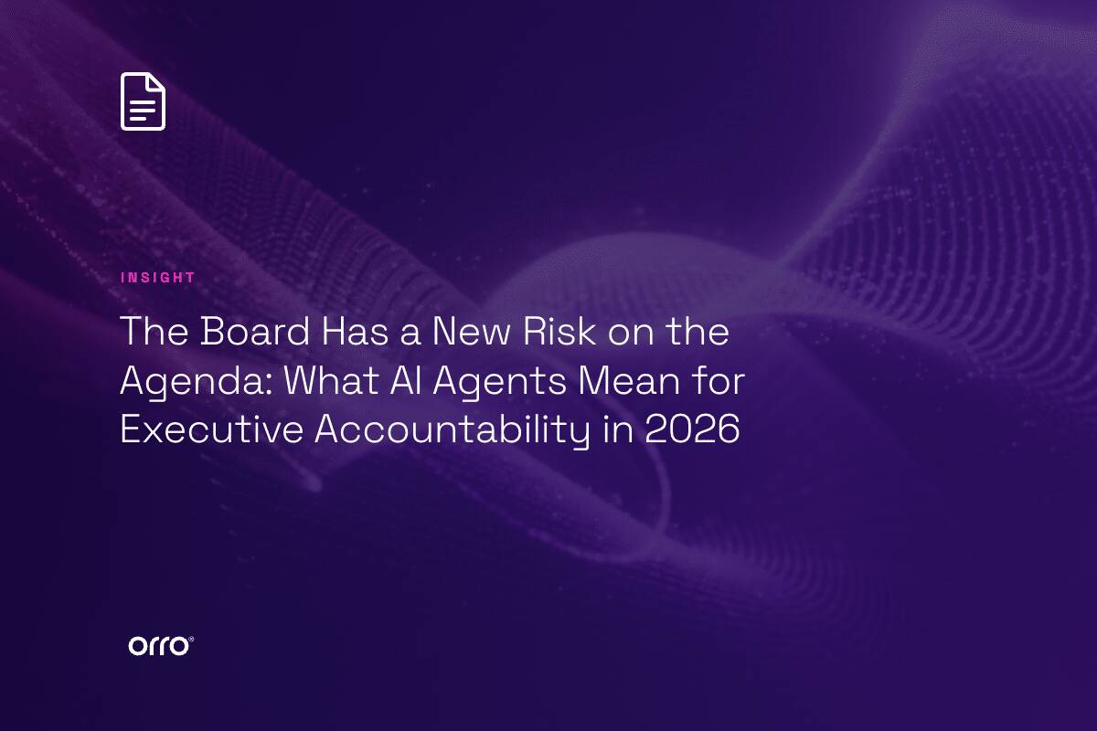 The Board Has a New Risk on the Agenda: What AI Agents Mean for Executive Accountability in 2026 thumbnail
