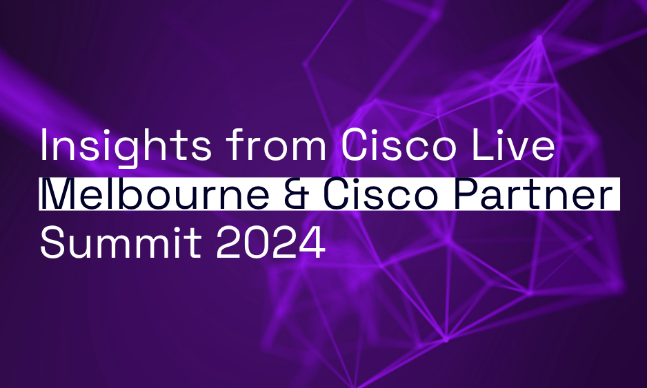 Cisco Live Melbourne insights