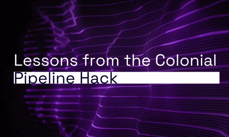 Colonial Pipeline hack lessons