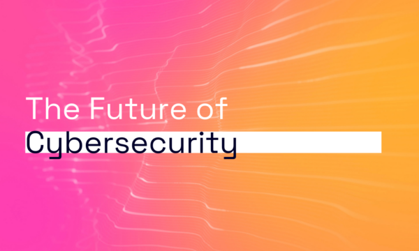 The Future of Cybersecurity: Navigating Digital Transformation with Confidence