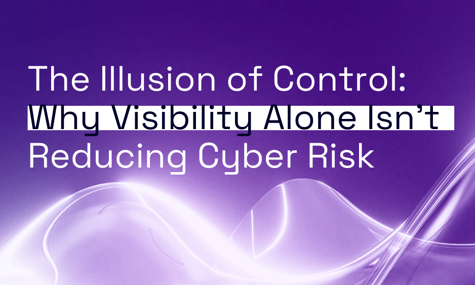 Why Visibility Alone Isn't Reducing Cyber Risk | Orro` - Orro